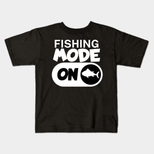 Fishing mode on Kids T-Shirt